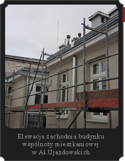 Elewacja zachodnia budynku wspólnoty mieszkaniowej w Al.Ujazdowskich